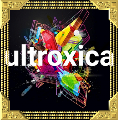 Ultroxica